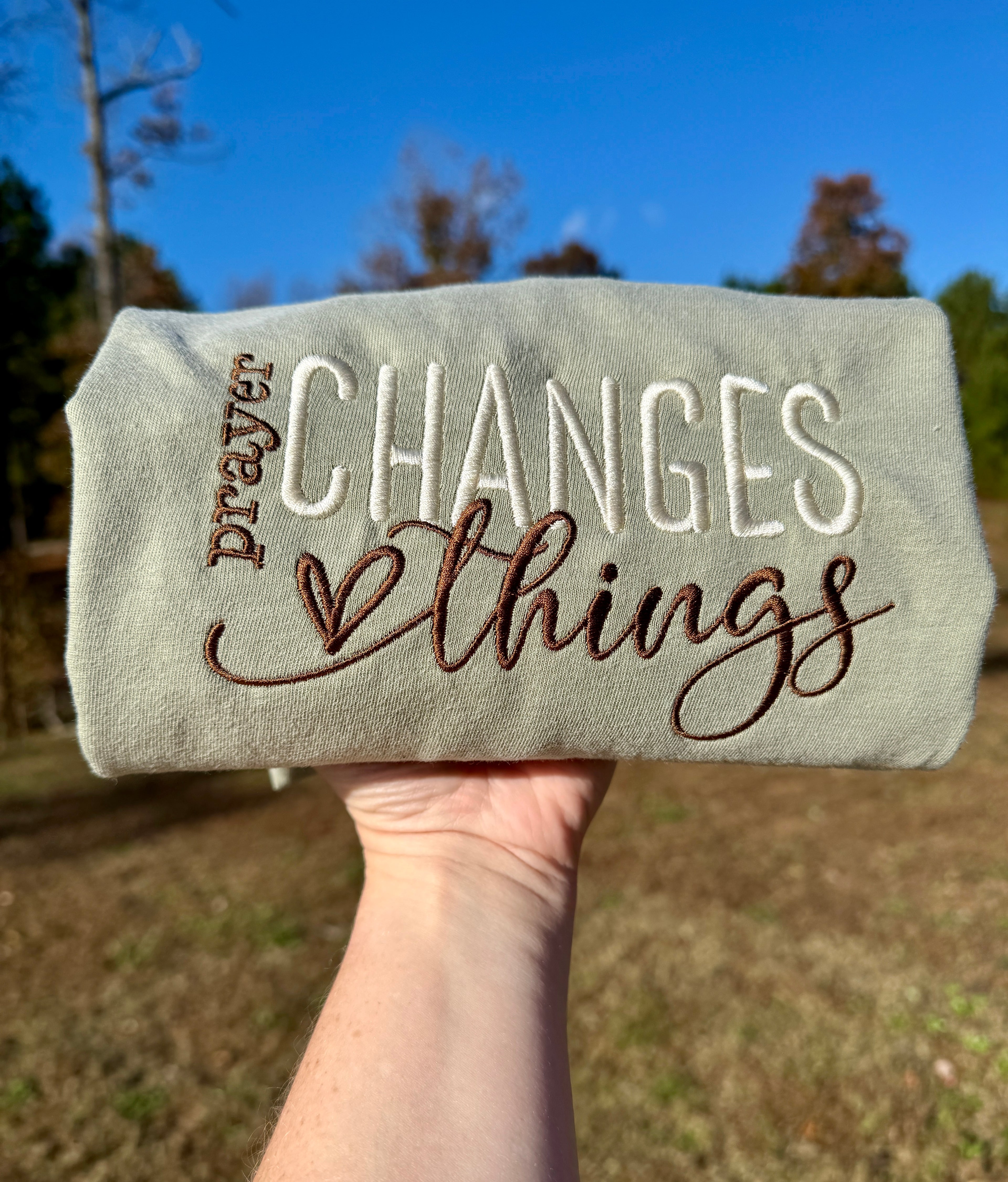 "Prayer Changes Things" Crewneck Sweatshirt